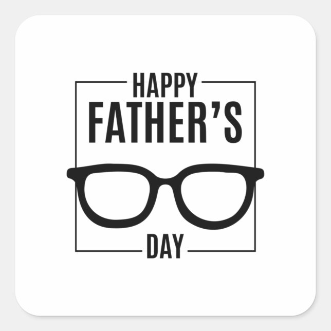 Happy Father's Day Square Sticker (Front)