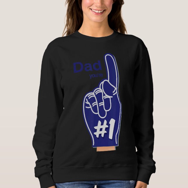 Happy Father's Day Sweatshirt (Front)