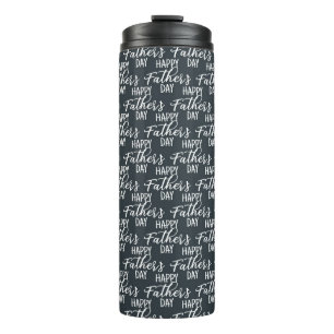 Happy Father's Day Thermal Tumbler