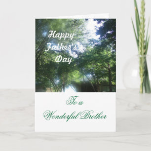 Happy father's Day to a Wonderful Brother Card