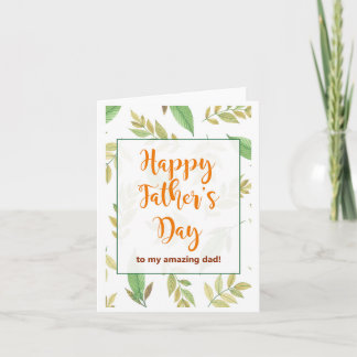 Happy Father's Day to My Amazing Dad Greeting Card