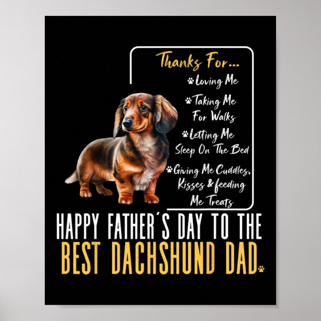 Happy Fathers Day To The Best Dachshund Dad - Dach Poster (Front)