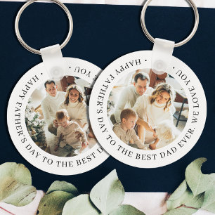 Happy Father's Day to the Best Dad Ever Photo Key Ring