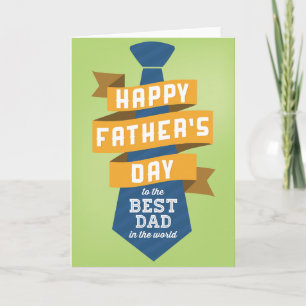 Happy Father's Day to the Best Dad in the World Card