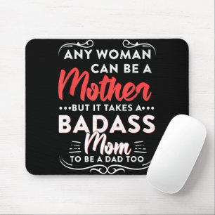 Happy Father's Day To The Best Single Mum Mouse Pad