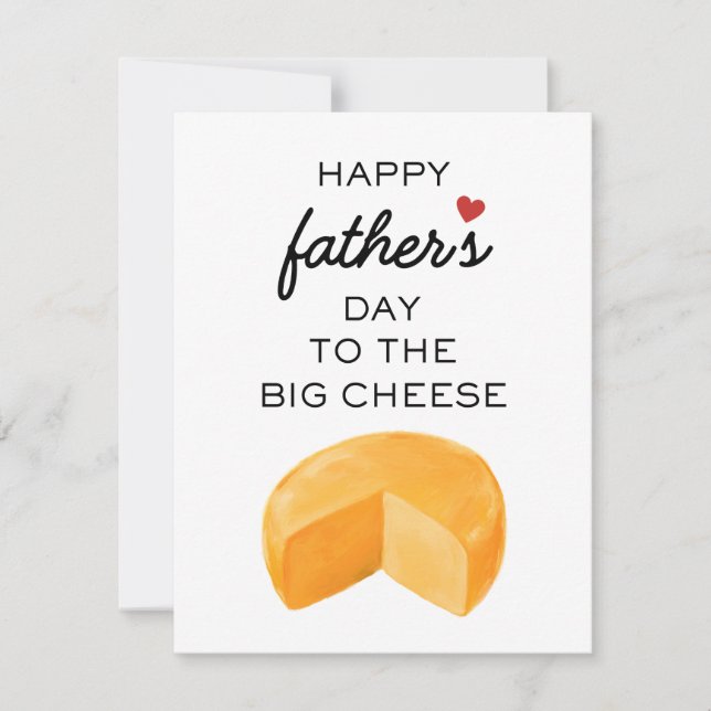 HAPPY FATHERS DAY TO THE BIG CHEESE HOLIDAY CARD (Front)