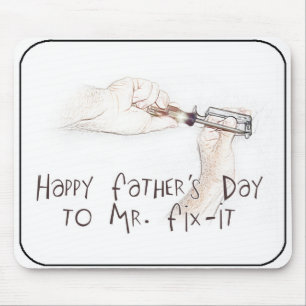 Happy Fathers Day to the Handyman! Mouse Pad