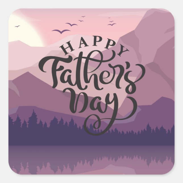 Happy Father's Day with mountains Plaque Square Sticker (Front)
