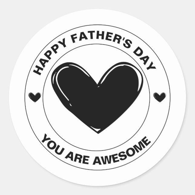 Happy Father's Day You're Awesome Cute Hearts Gift Classic Round Sticker (Front)