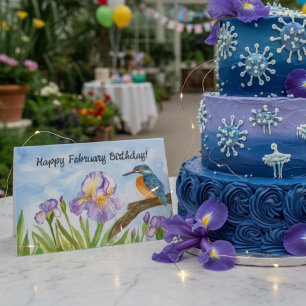 Happy February Birthday Kingfisher with Iris Card