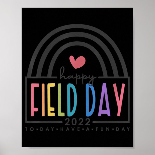Happy Field Day 2022 rainbow fun day school trips  Poster (Front)
