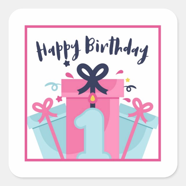Happy First Birthday Square Sticker (Front)