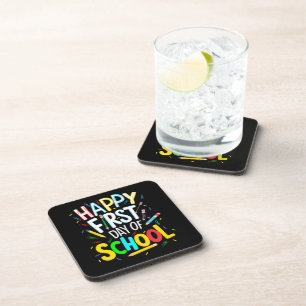 Happy First Day Back to School Coaster