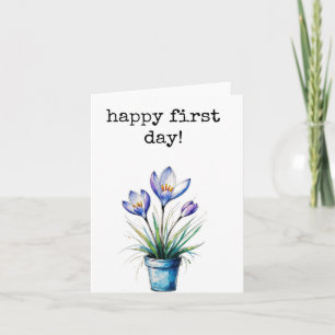 Happy First Day, Employees, Students, Coworkers Card