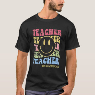Happy First Day Face Retro 6th Grade Teachers Back T-Shirt