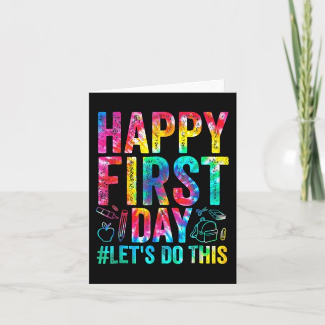 Happy First Day Let's Do This Welcome Back To Scho Card (Front)
