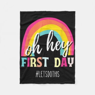 Happy First Day Lets Do This Welcome Back To Schoo Fleece Blanket
