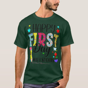 Happy First Day Lets Do This Welcome Back To Schoo T-Shirt