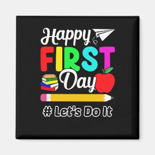 Happy First Day Magnet