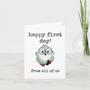Happy First Day, New Employees, Students, Staff Card