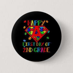 Happy First Day Of 2nd Grade Autism Awareness Teac 6 Cm Round Badge