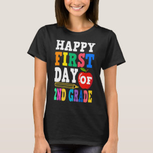 Happy First Day Of 2nd Grade School Teacher Studen T-Shirt