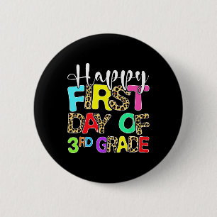 Happy First Day Of 3rd Grade Leopard Back To Schoo 6 Cm Round Badge