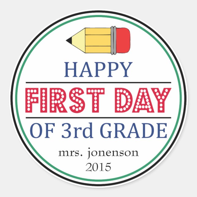 Happy First Day Of 3rd Grade Pencil Sticker (Front)