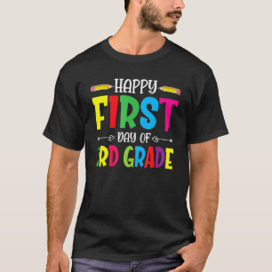 Happy First Day Of 3rd Grade Teacher Students T-Shirt