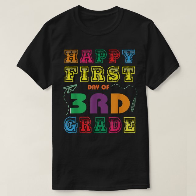 Happy First Day Of 3rd Third Grade Back To School  T-Shirt (Design Front)
