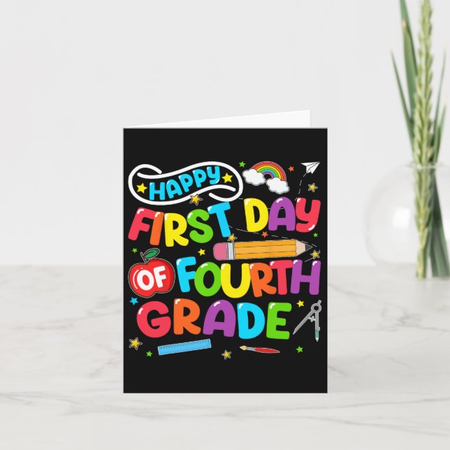 Happy First Day Of 4th Grade Back To School Teache Card (Front)