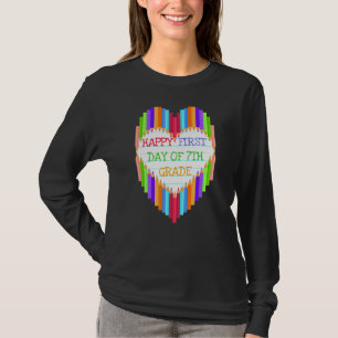 Happy First Day Of 7th Grade Heart Pencil Back To  T-Shirt