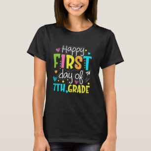 Happy First Day Of 7th Grade Kids Teacher Student T-Shirt