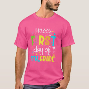 Happy First Day Of 7th Grade Kids Teacher Student T-Shirt