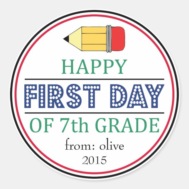 Happy First Day Of 7th Grade School Pencil Sticker (Front)