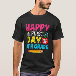   Happy First Day Of 8th Grade Student Back To Sch T-Shirt