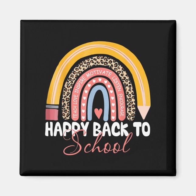 Happy First Day of Back to School Teacher Student  Magnet (Front)