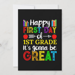 Happy First Day Of First Grade Invitation