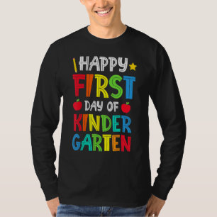 Happy First Day Of Kindergarten Back To School T-Shirt