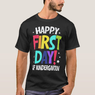 Happy First Day Of Kindergarten Kids Back To Schoo T-Shirt
