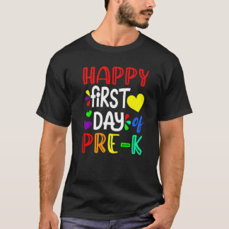 Happy First Day Of Pre K Cute Back To School T-Shirt