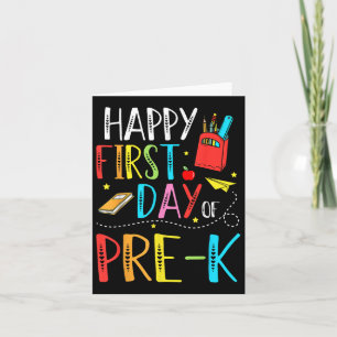 Happy First Day Of Pre-k Teacher Student Kids Back Card