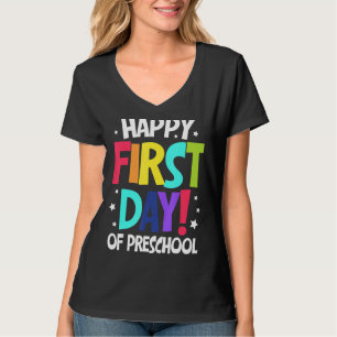 Happy First Day Of Preschool Kids Back To School T T-Shirt