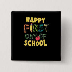 Happy First Day Of School 15 Cm Square Badge