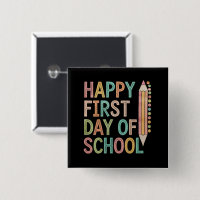 Happy First Day of School Back to School