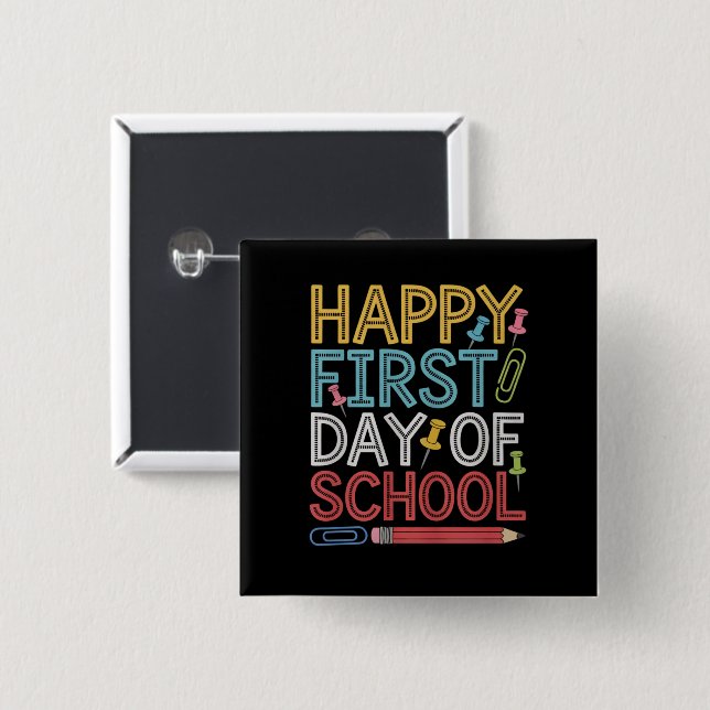 Happy First Day Of School Back To School  15 Cm Square Badge (Front & Back)