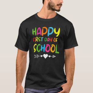Happy First Day Of School Back To School Cute T-Shirt