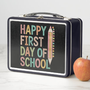 Happy First Day of School Back to School Metal Lunch Box