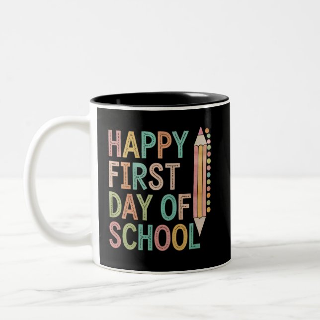Happy First Day of School Back to School Two-Tone Coffee Mug (Left)