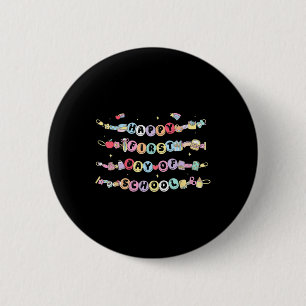 Happy First Day Of School Bracelet Back To School  6 Cm Round Badge